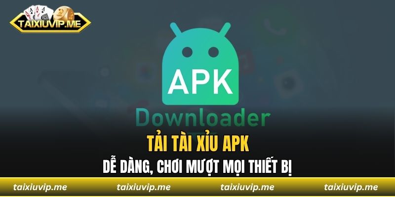 Tài xỉu APK
